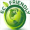 ECO - Friendly